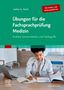 Heiko Koch: Übungen für die Fachsprachprüfung Medizin (Mit Audios und Rollenspielkarten), Buch