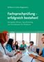 Stefania-Cristina Rogoveanu: Fachsprachprüfung - erfolgreich bestehen!, Buch