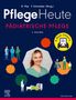 Pflege Heute - Pädiatrische Pflege, Buch