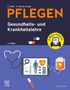 PFLEGEN Gesundheits- und Krankheitslehre + E-Book, Buch