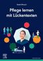 "Pflege lernen mit Lückentexten" von Sarah Micucci. Illustration mit medizinischen Szenen und grünem Titel., Buch