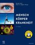 Renate Huch, Klaus D. Jürgens (Hrsg.), Mensch Körper Krankheit, 10. Auflage. Oben ein Auge, Mitte Sportler, unten Viren., Buch