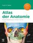 Frank H. Netter: Netter Atlas der Anatomie, Buch