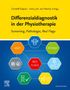 Differenzialdiagnostik in der Physiotherapie - Screening, Pathologie, Red Flags, Buch
