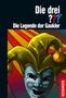 Christoph Dittert: Die drei ??? Die Legende der Gaukler (drei Fragezeichen), Buch