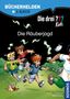 Ulf Blanck: Die drei ??? Kids, Bücherhelden, Die Räuberjagd (drei Fragezeichen), Buch
