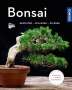 Horst Stahl: Bonsai (Mein Garten), Buch