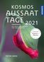 Peter Berg: Kosmos Aussaattage 2021, Buch
