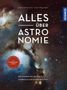 Mark Emmerich: Alles über Astronomie, Buch