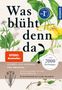 Margot Spohn: Was blüht denn da - Original, Buch