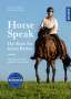 Kirsti Ludwig: Horse Speak - Die Basis für feines Reiten, Buch