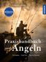 Florian Läufer: Kosmos Praxishandbuch Angeln, Buch