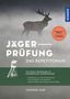 Siegfried Seibt: Jägerprüfung - das Repetitorium, Buch, Buch