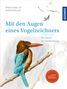Paschalis Dougalis: Mit den Augen eines Vogelzeichners, Buch, Buch