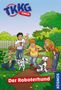 „TKKG Junior“ und „Der Roboterhund“ sind die Texte. Vier Kinder und ein Roboterhund stehen auf einem Gartenweg., Buch