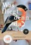 "Was fliegt denn da?", 90 Jahre, über 1400 Farbfotos, 346 Vogelarten Europas. Ein Vogel sitzt auf einem Ast., Buch