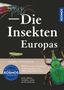 "Die Insekten Europas", 3000 Arten, Verbreitungskarten. Illustration: Bunte Insekten und Kosmos-Logo rechts., Buch