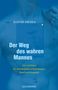 David Deida: Der Weg des wahren Mannes, Buch