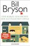Bill Bryson: Eine kurze Geschichte der alltäglichen Dinge, Buch, Buch