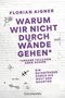 Florian Aigner: Warum wir nicht durch Wände gehen, Buch