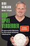 Text: “Didi Hamann, Oliver Fritsch. Der Spielverderber. 45 ungeschminkte Wahrheiten von Deutschlands ehrlichstem Fußballexperten.” Ein Mann mit grauen Haaren hält einen Fußball vor grauem Hintergrund., Buch