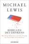 Michael Lewis: Rebellen des Denkens, Buch