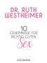 Dr. Ruth K. Westheimer: 10 Geheimnisse für richtig guten Sex, Buch