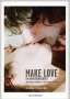 Ann-Marlene Henning: Make Love, Buch