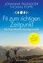 Johanna Paungger: Fit zum richtigen Zeitpunkt, Buch