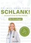 Anne Fleck: Schlank! und gesund mit der Doc Fleck Methode, Buch