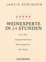 Jancis Robinson: Weinexperte in 24 Stunden, Buch, Buch