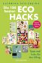 Katarina Schickling: Die 100 besten Eco Hacks, Buch