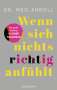 Meg Arroll: Wenn sich nichts richtig anfühlt, Buch
