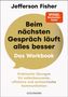 "Beim nächsten Gespräch läuft alles besser. Das Workbook. Praktische Übungen für selbstbewusste Kommunikation.", Buch