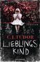 C. J. Tudor: Lieblingskind, Buch, Buch