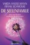 Varda Hasselmann Frank Schmolke: Die Seelenfamilie, Buch