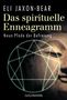 Eli Jaxon-Bear: Das spirituelle Enneagramm, Buch