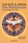Sun Bear: Das Medizinrad, Buch, Buch