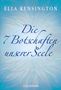 Ella Kensington: Die sieben Botschaften unserer Seele, Buch