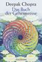 Deepak Chopra: Das Buch der Geheimnisse, Buch