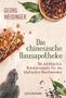 Georg Weidinger: Die chinesische Hausapotheke, Buch, Buch
