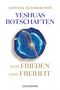"Yeshuas Botschaften von Frieden und Freiheit" von Carissa Schumacher. Goldmann. Runde blaue Illustration mit goldenen Adern.