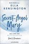 Deletz (alias Ella Kensington), Bodo: Secret-Angel Mary - Aus Liebe zum Miteinandern, Buch