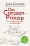 "Das Corssen-Prinzip: Die vier Werkzeuge für ein freudvolles Leben." Illustration: Mann entspannt auf einer Decke., Buch
