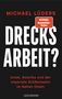 Michael Lüders: Drecksarbeit?, Buch