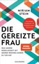 Miriam Stein: Die gereizte Frau, Buch