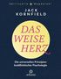 Oben: "Spirituelle Wegweiser". 
Titel: "Das weise Herz". 
Autor: Jack Kornfield. 
Unten: "arkana" unter einem Sonnensymbol., Buch