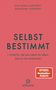 Titel: "Selbstbestimmt". Untertitel: "7 Schritte, um das Leben zu leben, das du dir wünschst". Rotes Cover. , Buch