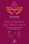 Gurmukh: Die 8 Gaben des Menschen, Buch