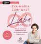 Eva-Maria Zurhorst: Liebe kann alles, MP3-CD